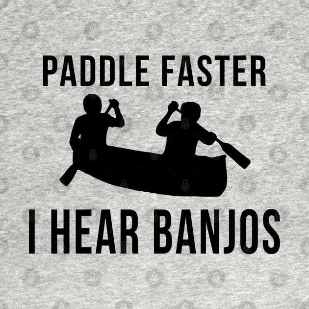 Paddle Faster I Hear Banjos by klance